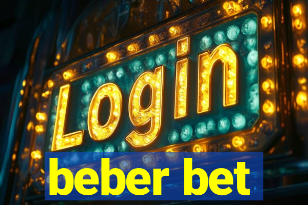 beber bet